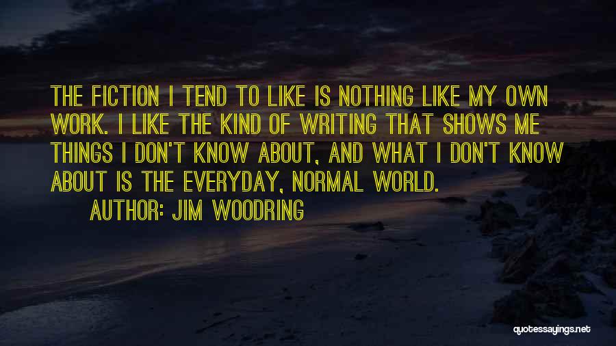 Jim Woodring Quotes 1938203