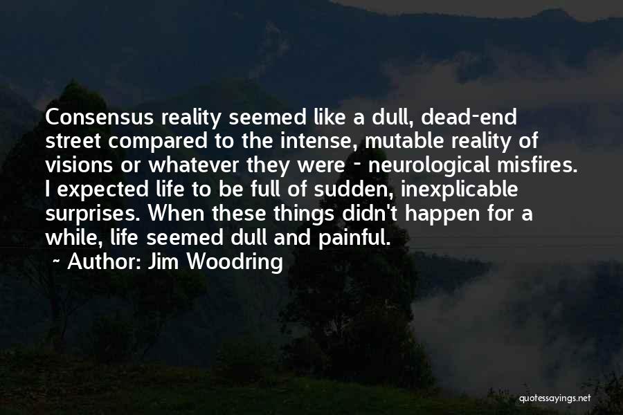 Jim Woodring Quotes 2011696