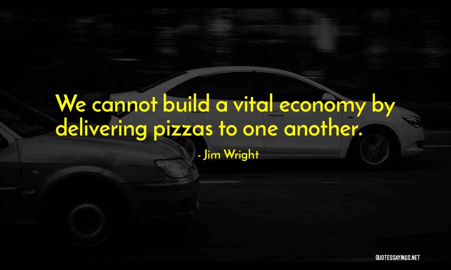 Jim Wright Quotes 596736