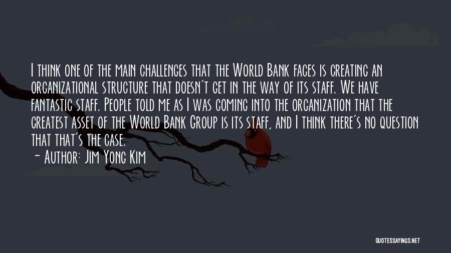 Jim Yong Kim Quotes 2100355