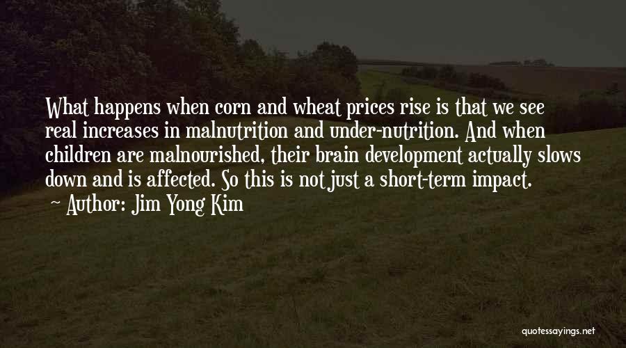 Jim Yong Kim Quotes 2169235