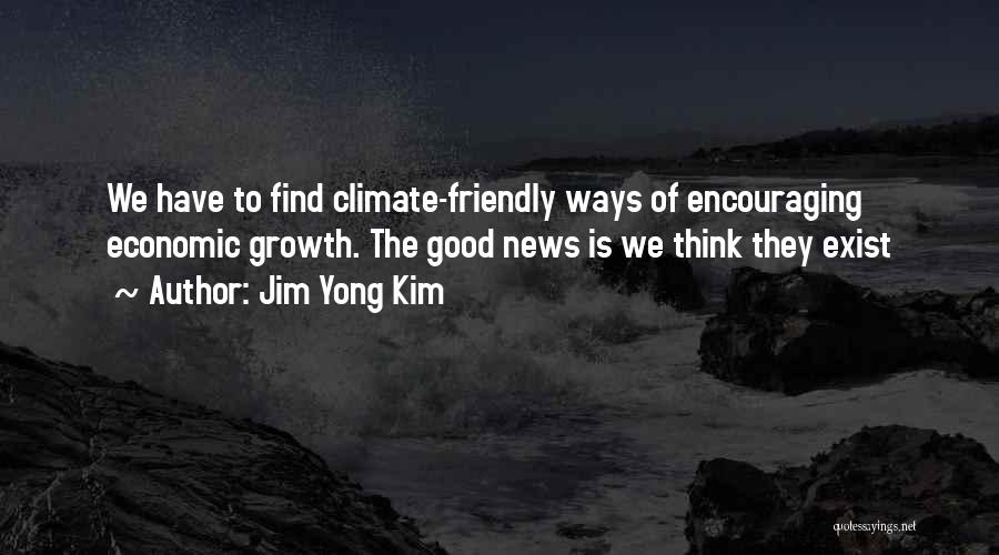 Jim Yong Kim Quotes 604453