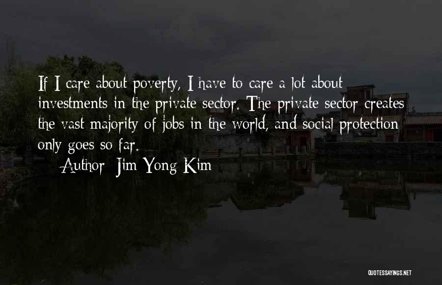 Jim Yong Kim Quotes 863795