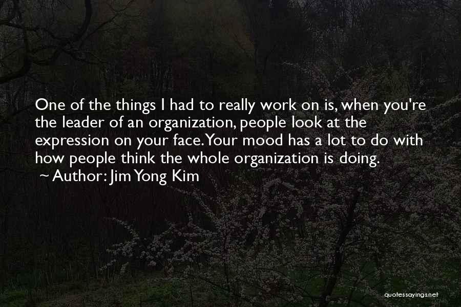 Jim Yong Kim Quotes 892617