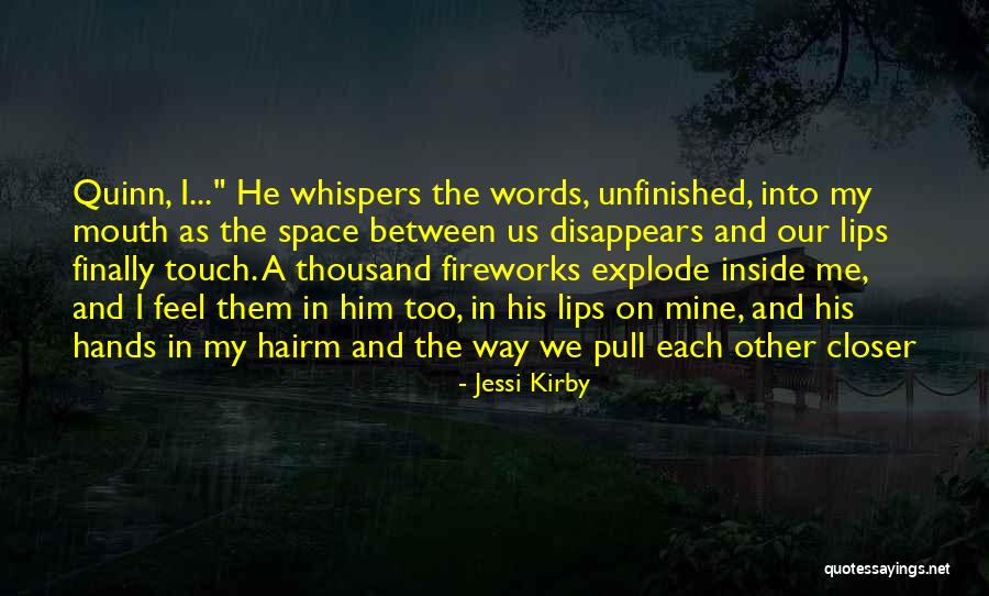 Jimboyedades Quotes By Jessi Kirby Jimboyedades Quotes By Jessi Kirby