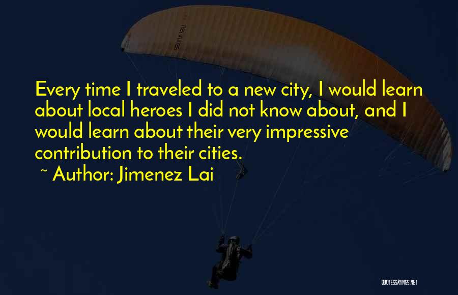 Jimenez Lai Quotes 1272656