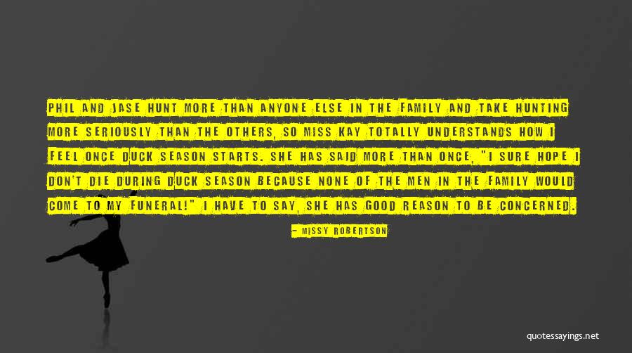 Jimezs Quotes By Missy Robertson Jimezs Quotes By Missy Robertson