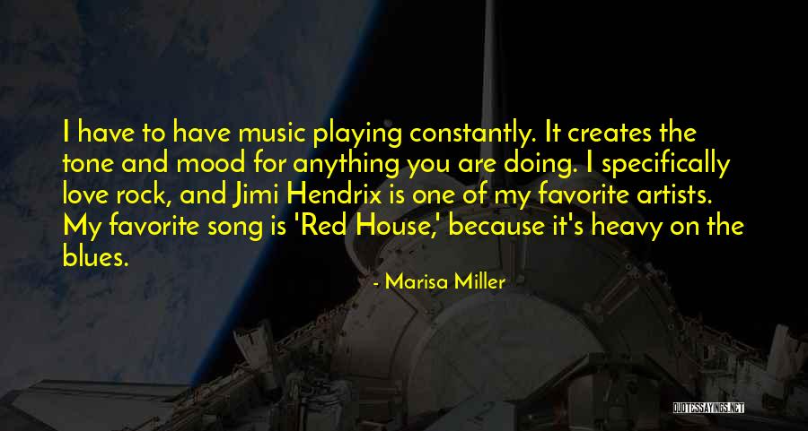 Jimi Hendrix Love Song Quotes By Marisa Miller