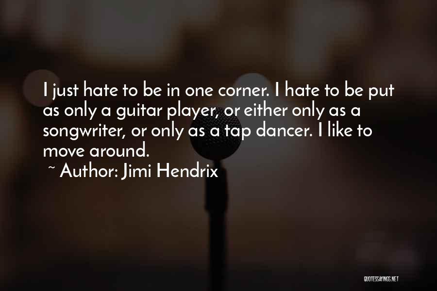 Jimi Hendrix Quotes 1519068