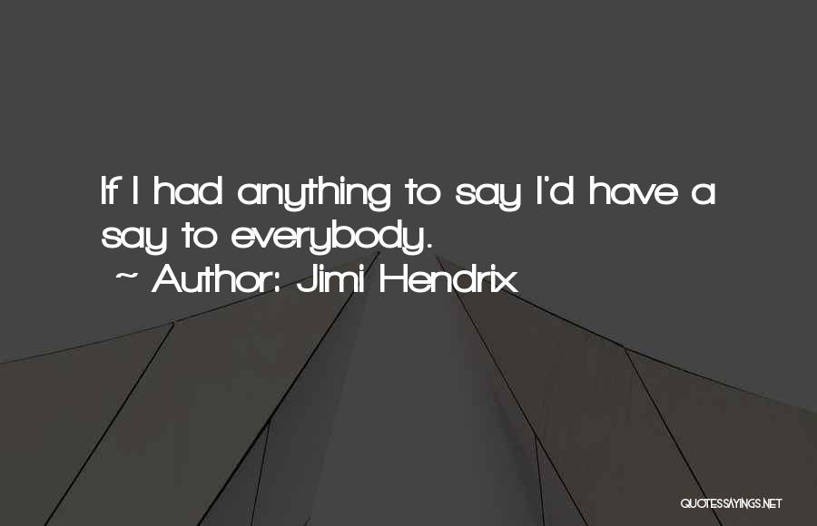 Jimi Hendrix Quotes 1888308