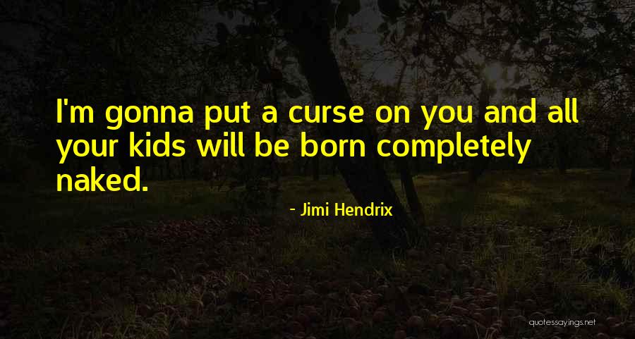 Jimi Hendrix Quotes 2064423