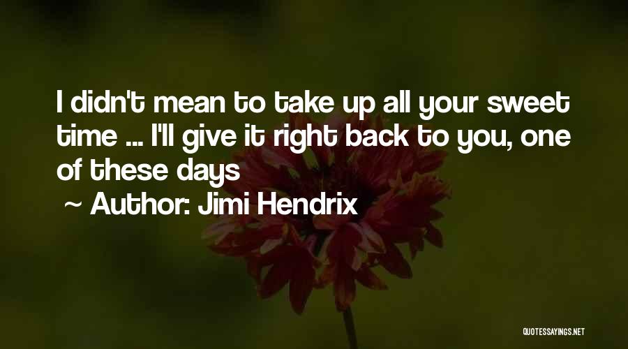 Jimi Hendrix Quotes 332548