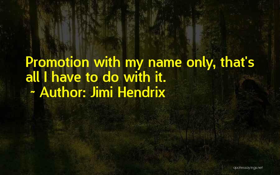 Jimi Hendrix Quotes 564117
