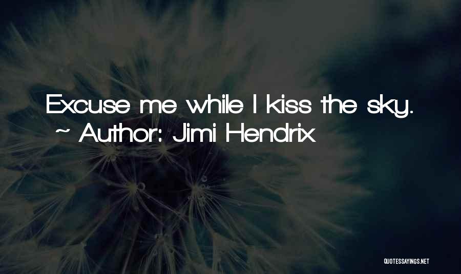 Jimi Hendrix Song Quotes By Jimi Hendrix