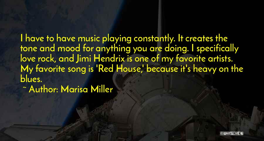 Jimi Hendrix Song Quotes By Marisa Miller