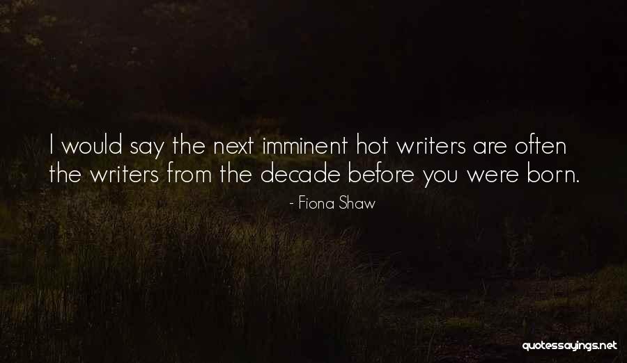 Jimi Hendrix Voodoo Child Quotes By Fiona Shaw Jimi Hendrix Voodoo Child Quotes By Fiona Shaw