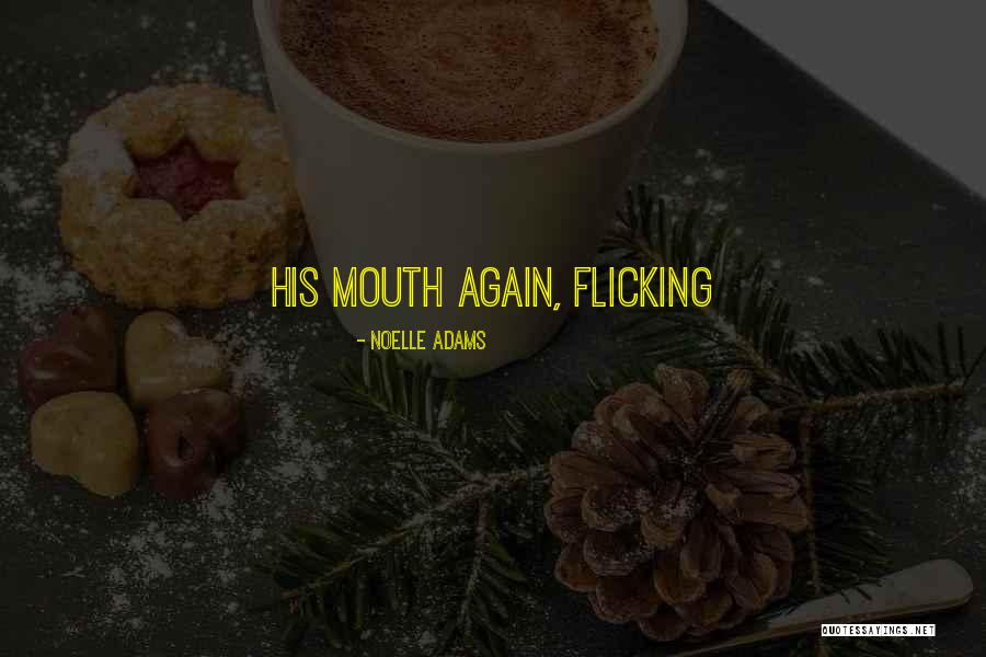Jimmed Parent Quotes By Noelle Adams Jimmed Parent Quotes By Noelle Adams