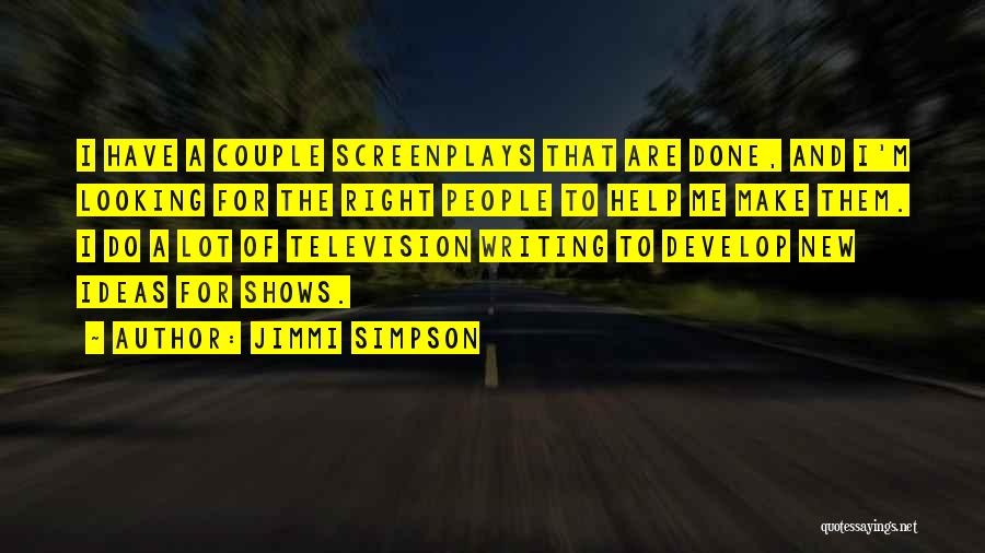 Jimmi Simpson Quotes 775889