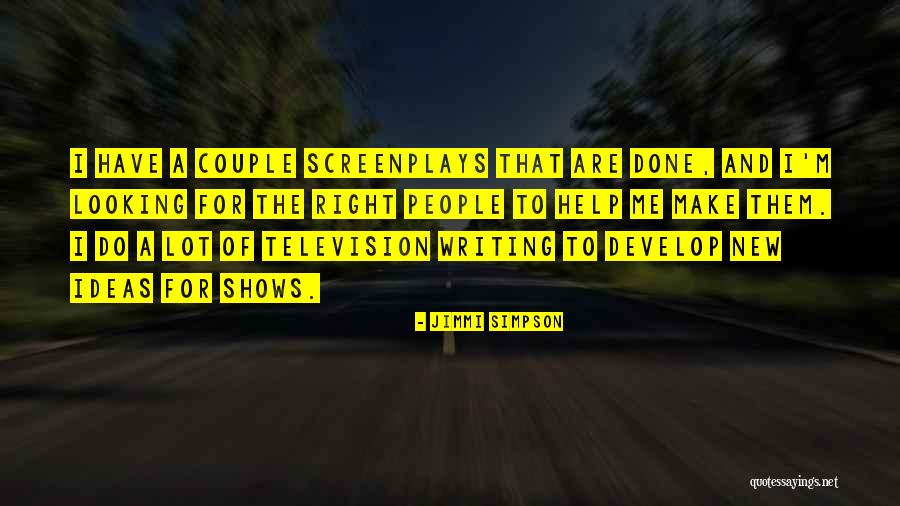 Jimmi Simpson Quotes 775889 Jimmi Simpson Quotes 775889