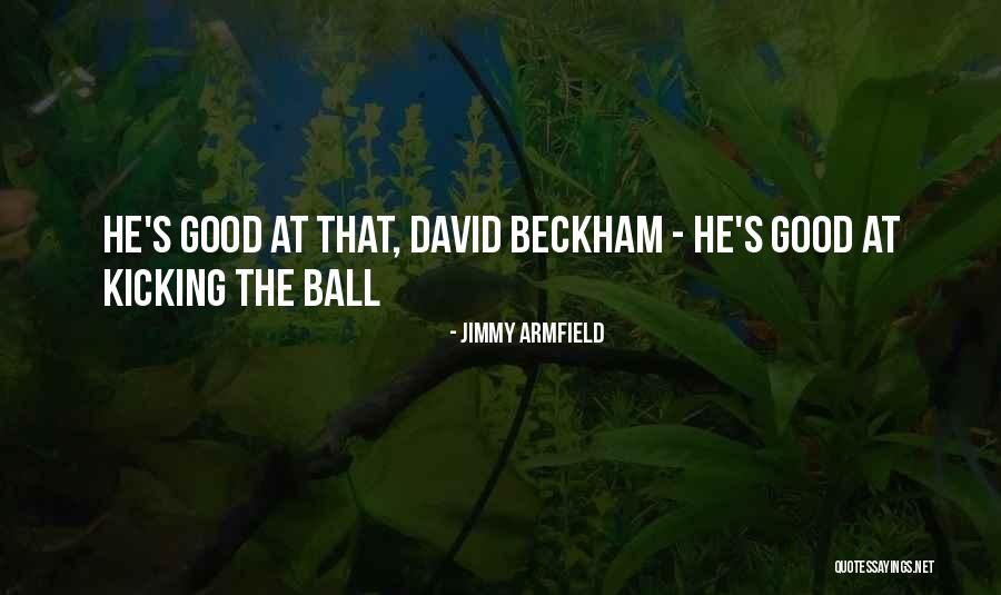 Jimmy Armfield Quotes 1705940 Jimmy Armfield Quotes 1705940