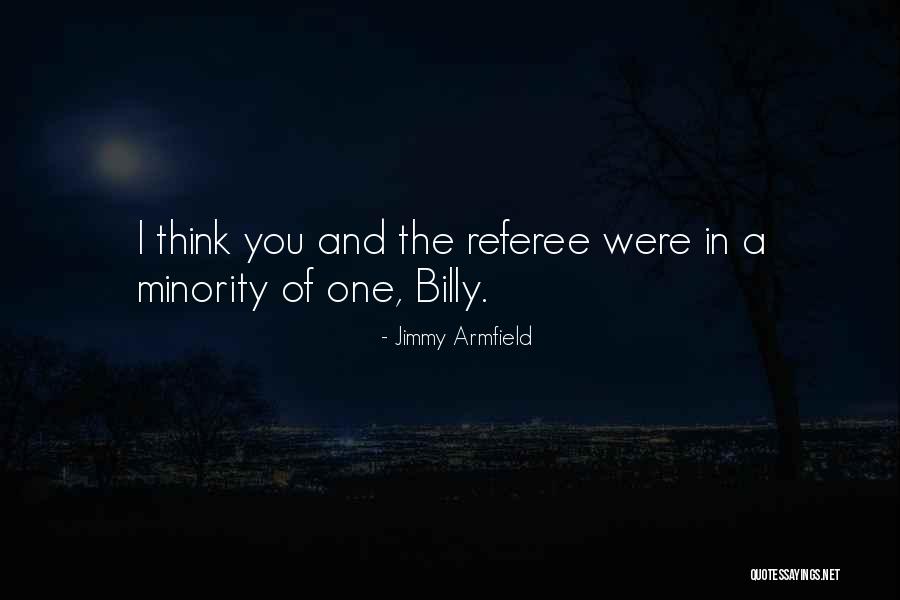 Jimmy Armfield Quotes 268830 Jimmy Armfield Quotes 268830