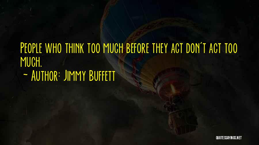 Jimmy Buffett Quotes 1460716