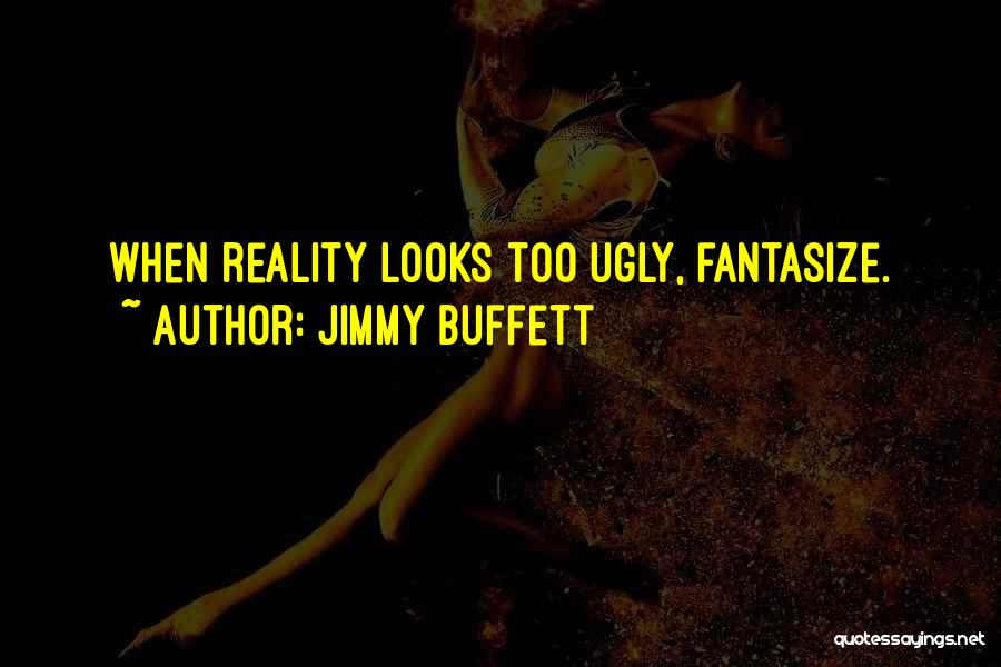 Jimmy Buffett Quotes 1641122