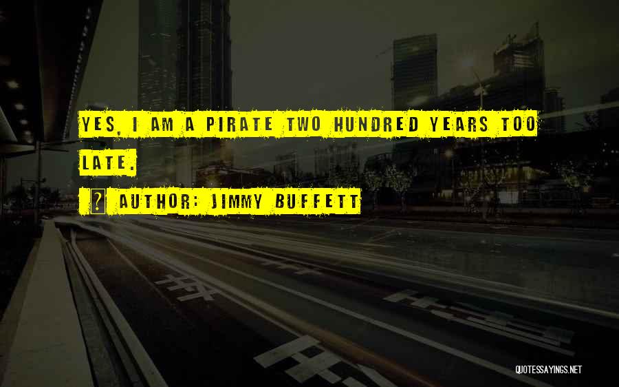 Jimmy Buffett Quotes 1657092