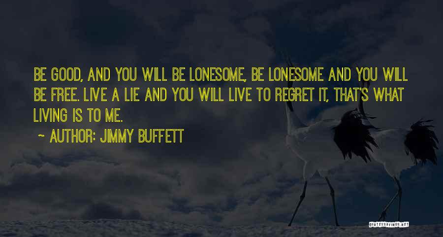 Jimmy Buffett Quotes 2151424