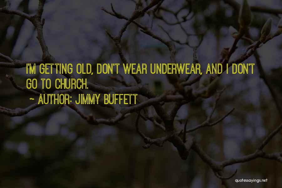 Jimmy Buffett Quotes 339580