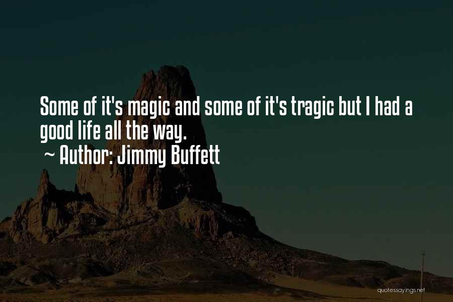 Jimmy Buffett Quotes 392169