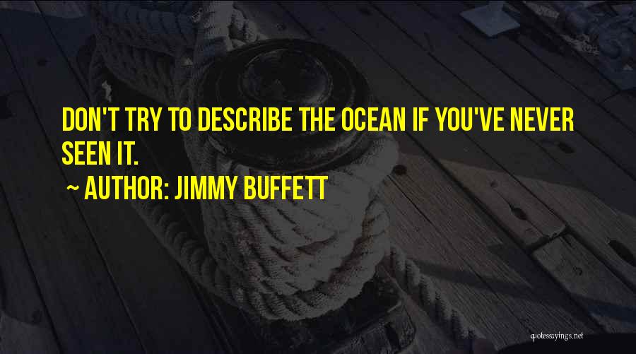 Jimmy Buffett Quotes 768438