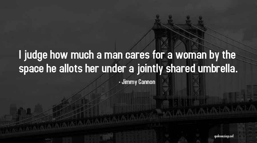 Jimmy Cannon Quotes 1641477