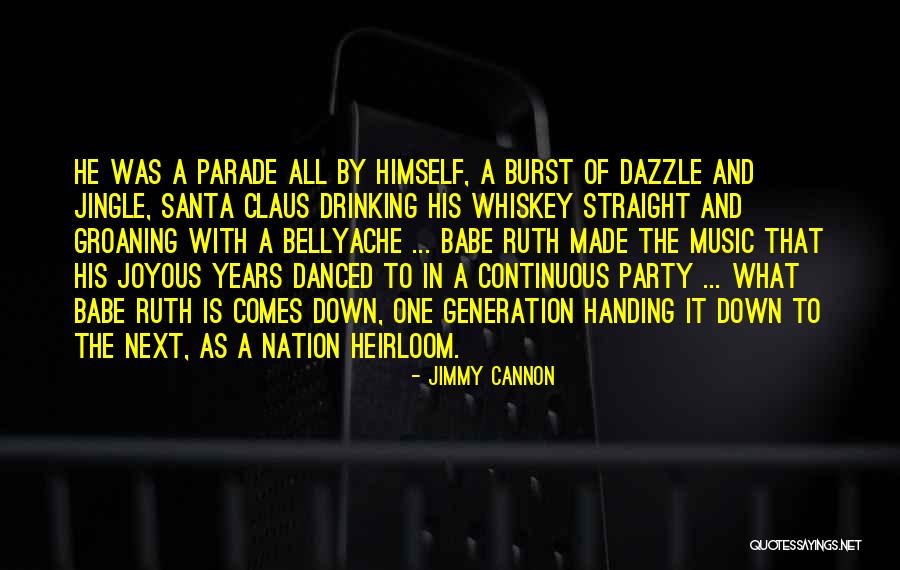 Jimmy Cannon Quotes 1955226