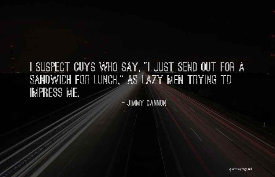 Jimmy Cannon Quotes 534285