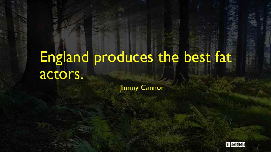 Jimmy Cannon Quotes 672104