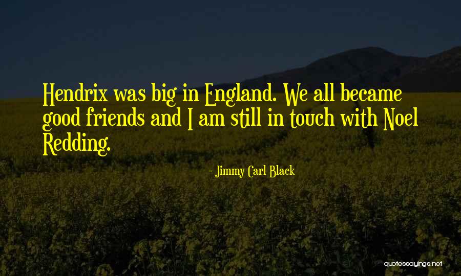 Jimmy Carl Black Quotes 355645