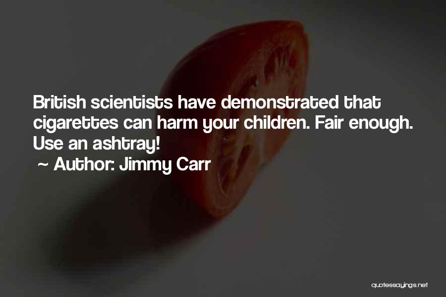 Jimmy Carr Quotes 1010839