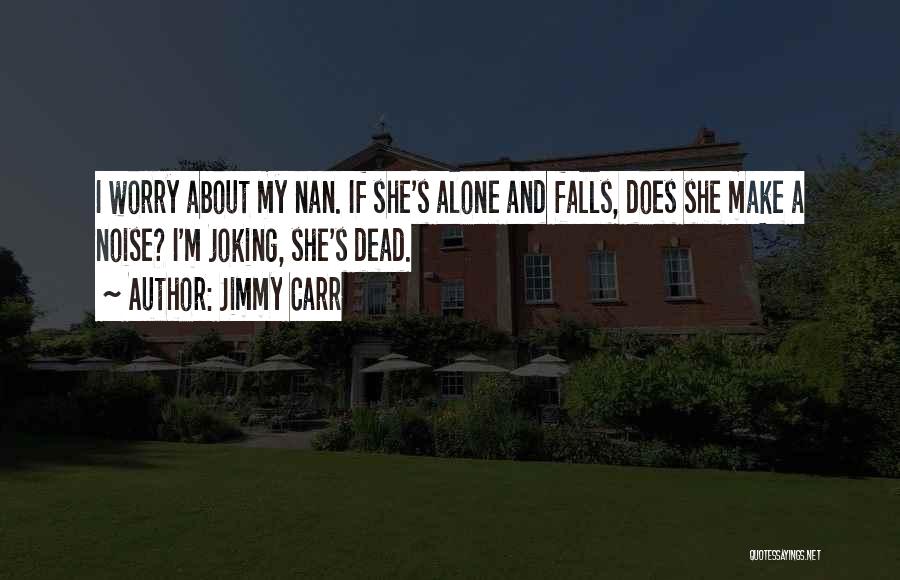 Jimmy Carr Quotes 1625873