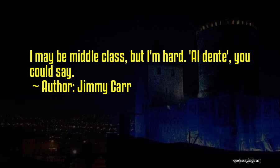 Jimmy Carr Quotes 1737998
