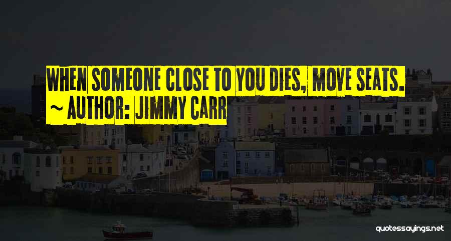 Jimmy Carr Quotes 1782640