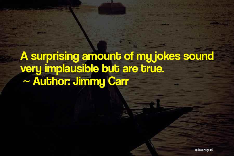 Jimmy Carr Quotes 2058494