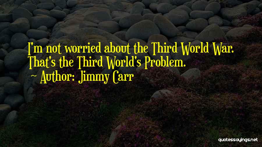 Jimmy Carr Quotes 708890