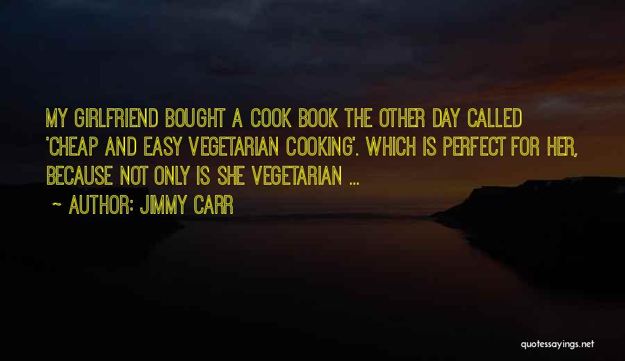 Jimmy Carr Quotes 820982