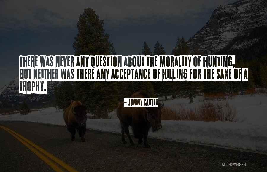 Jimmy Carter Quotes 1185794 Jimmy Carter Quotes 1185794