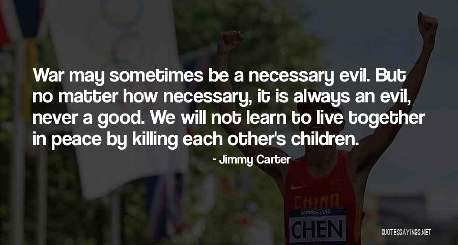 Jimmy Carter Quotes 1285890