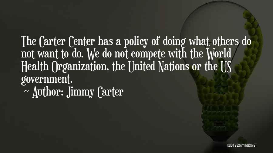 Jimmy Carter Quotes 1606894