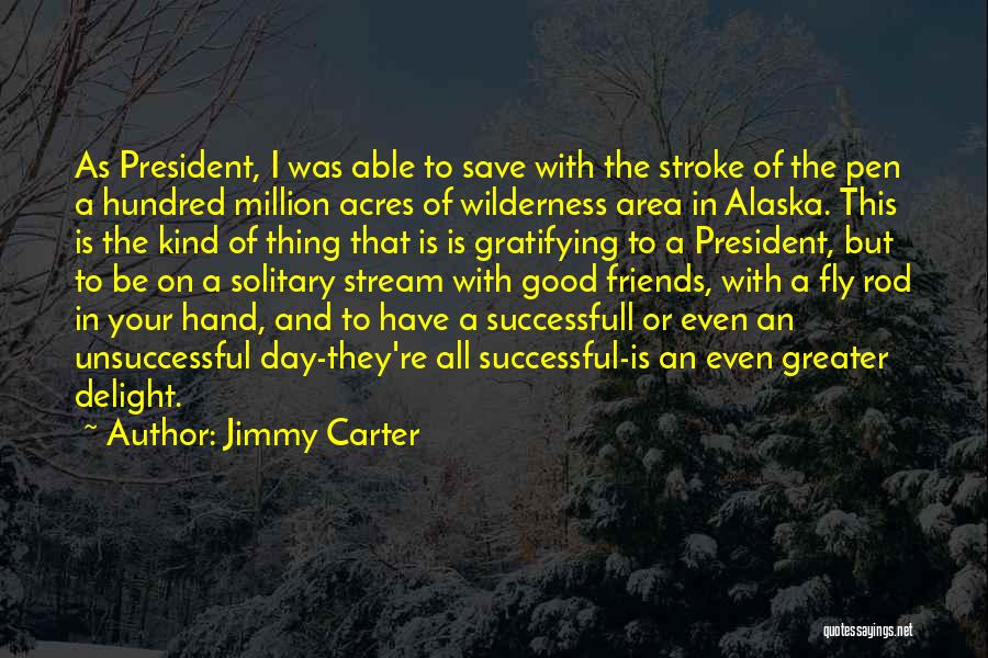 Jimmy Carter Quotes 2133277