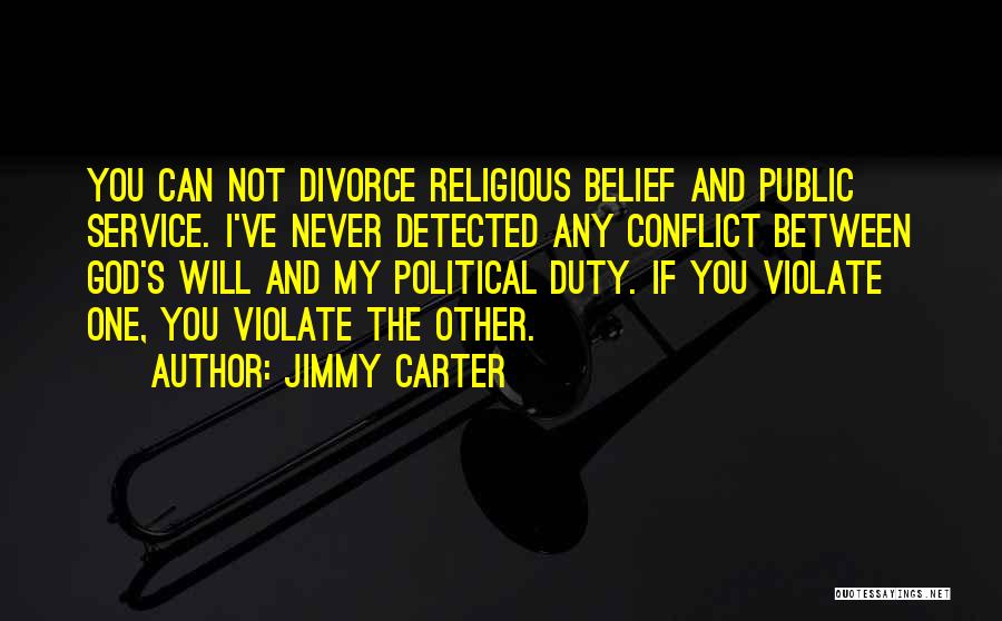 Jimmy Carter's Quotes By Jimmy Carter