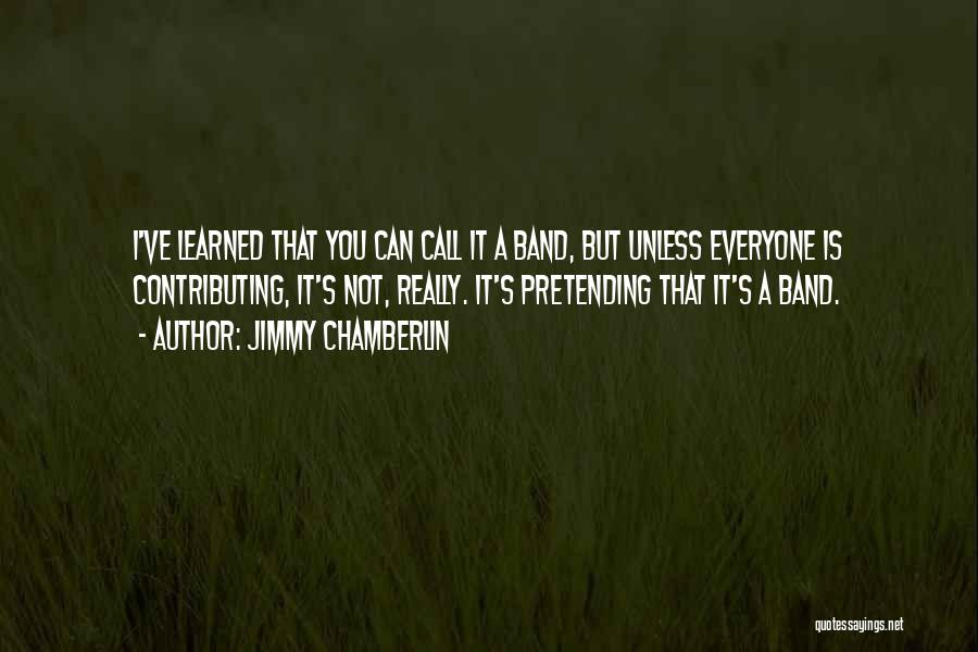 Jimmy Chamberlin Quotes 2233885